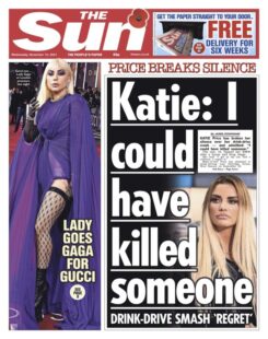 The Sun – ‘Katie: I could’ve killed someone’