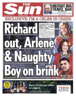 The Sun – ‘Richard out, Arlene and Naughty Boy on brink’