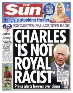 The Sun – ‘Charles ‘is not’ the royal racist’