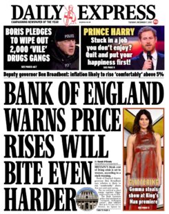 Daily Express – ‘Bank of England warn price rises will bite even harder’