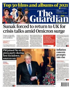 The Guardian – ‘Sunak forced to return to UK for crisis talks’