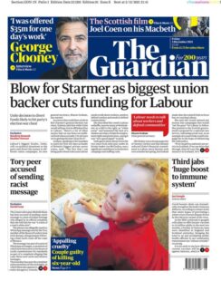 The Guardian – ‘Blow for Starmer, Union to cut Labour funding’