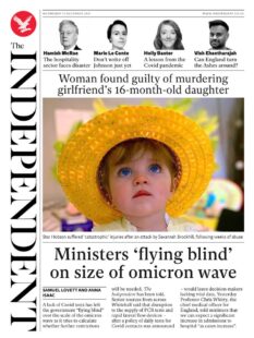 Independent – ‘Ministers flying blind on size of Omicron wave’