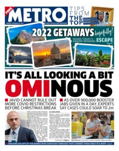 Metro – ‘It’s all looking a bit Ominous’