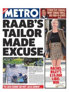 Metro – ‘Raab’s tailor made excuse’