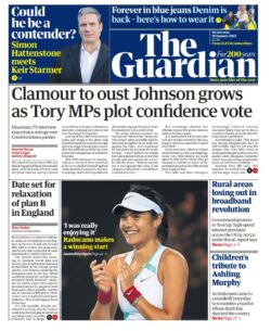 The Guardian – Clamour to oust Johnson grows as Tory MPs plot confidence vote