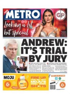 Metro – Andrew: It’s jury by trial