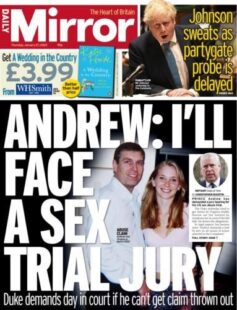Daily Mirror – Andrew: I’ll face a sex trial jury