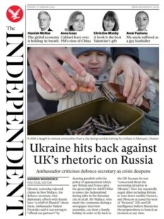 The Independent – Ukraine hits back at UK’s rhetoric on Russia