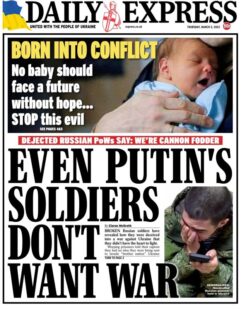 Daily Express – Even Putin’s soldiers don’t want war