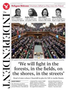 The Independent – ‘We’ll fight in the forests, in the fields, on the shores, in the streets’