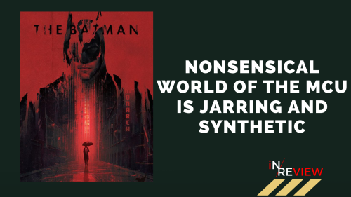 The batman reveals how bad marvel movies are - what the batman does better than mcu - superhero movies - Christopher Nolan's the dark knight