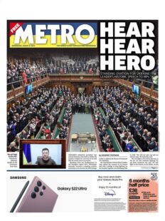 Metro – Standing ovation for Zelensky – Hear, Hear, Hero