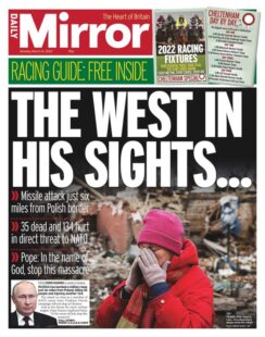 Daily Mirror – The west in his sights