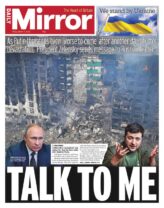 Daily Mirror - Putin threatens worse to come: Talk to me