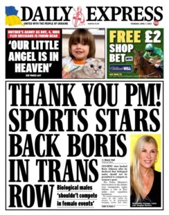 Daily Express – Thank you PM! Sports stars back Boris in trans row