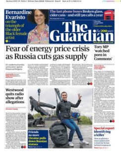 The Guardian – Fear of energy price crisis as Russia cuts gas supply