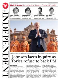 The Independent – PM faces inquiry as Tories refuse to back PM