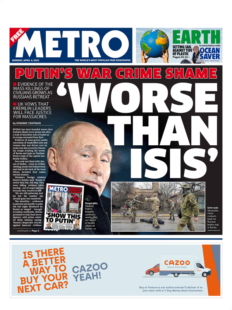 The Metro – Putin’s war crime shame: worse than ISIS