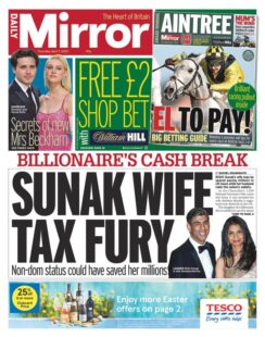 Daily Mirror – Sunak wife tax fury