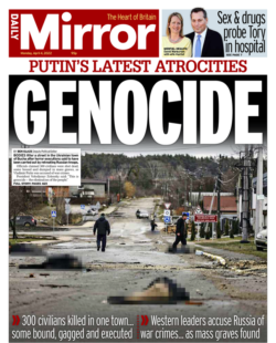 Daily Mirror – Putin’s latest atrocities: Genocide