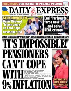 Daily Express – Pensioners can’t cope with 9% inflation