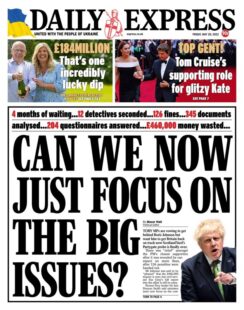Daily Express – Can we now just focus on the big issues?