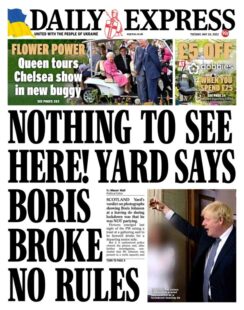 Daily Express – Nothing to see here! Yard says Boris broke no rules