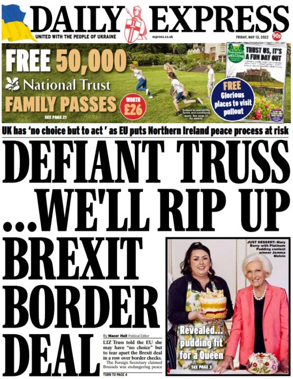 Daily Express - Defiant Truss: we’ll rip up Brexit border deal