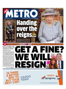 Metro – Get a fine? We will resign