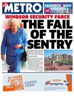 Metro – Windsor castle security farce: Fail of the sentry