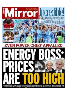 Daily Mirror – Energy boss: Prices are too high
