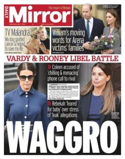 Daily Mirror – Vardy v Rooney libel battle: Waggro