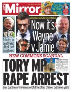 Daily Mirror – Tory MP rape arrest