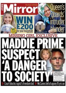 Daily Mirror – Maddie prime suspect a danger to society