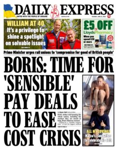 Daily Express – Boris: Time for sensible pay deals to ease cost crisis