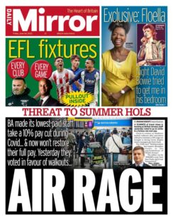 Daily Mirror – Threat to summer hols: air rage