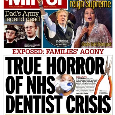 Daily Mirror - True horror of NHS dentist crisis