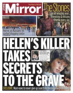Daily Mirror – Helen’s killer takes secrets to the grave