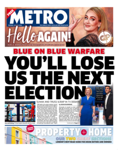 Metro - You’ll lose us the next election