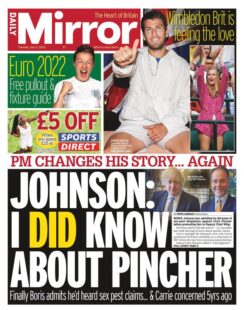 Daily Mirror – Johnson: I did know about Pincher