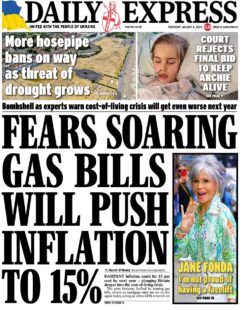 Daily Express - Fears soaring gas bills will push inflation to 15%