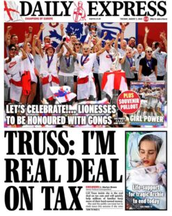 Daily Express – Truss: I’m real deal on tax