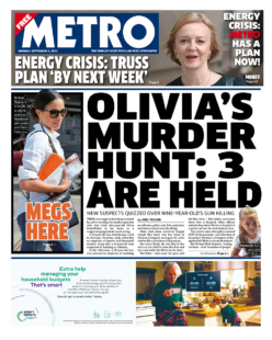 Metro – Olivia’s murder hunt: 3 are held