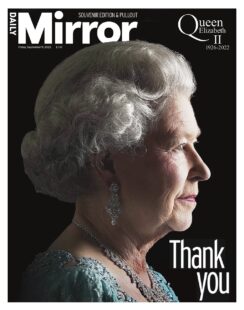 Daily Mirror - Queen Elizabeth II 1926-2022