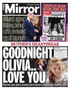 Daily Mirror – Mother’s heartbreak: Goodnight Olivia … Love you 