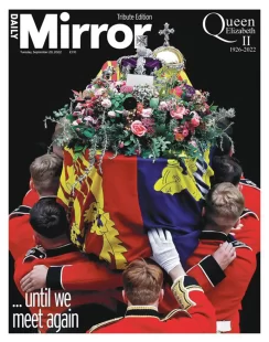 Daily Mirror – Queen Elizabeth II – Until we meet again
