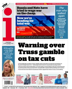 The i  – Warning over Truss gamble on tax cuts 