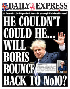 Daily Express – Will Boris bounce back to No10?