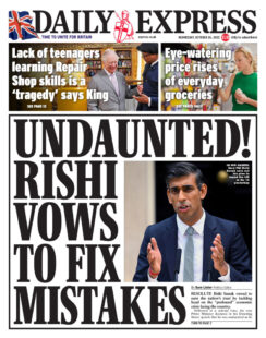 Daily Express – Undaunted Rishi vows to fix mistakes 